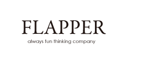 flapper always fun thinking company　フラッパー看板